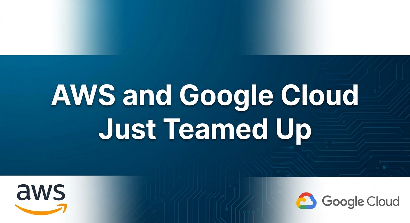AWS Google Cloud Multicloud Partnership 2026